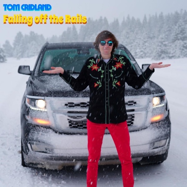 Falling Off The Rails by Tom Cridland — album artwork